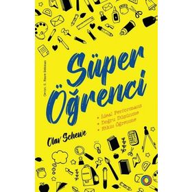 Süper Öğrenci - Olav Schewe & Barbara Oakley