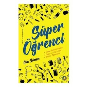 Süper Öğrenci - Olav Schewe & Barbara Oakley