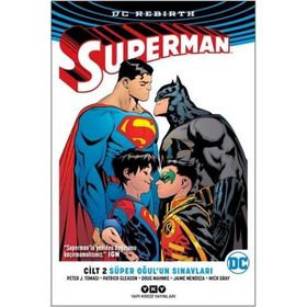 Süper Oğul’un Sınavları - Superman Cilt 2 - Peter J. Tomasi