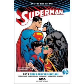 Süper Oğul’un Sınavları - Superman Cilt 2 - Peter J. Tomasi
