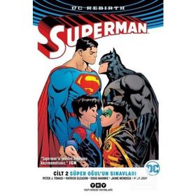 Süper Oğul’un Sınavları - Superman Cilt 2 - Peter J. Tomasi