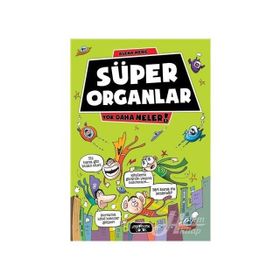 Süper Organlar - Asena Meriç