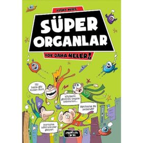 Süper Organlar - Asena Meriç