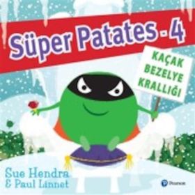Süper Patates 4 - Kaçak Bezelye Krallığı - Sue Hendra Paul Linnet