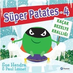 Süper Patates 4 - Kaçak Bezelye Krallığı - Sue Hendra Paul Linnet