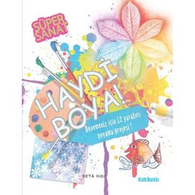 Süper Sanat - Haydi Boya - Kath Durkin
