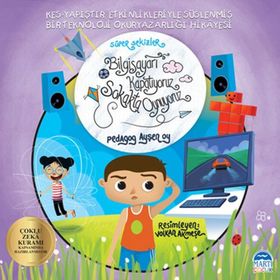 Süper Sekizler - Bilgisayarı Kapatıyoruz Sokakta Oynuyoruz - Ayşen Oy