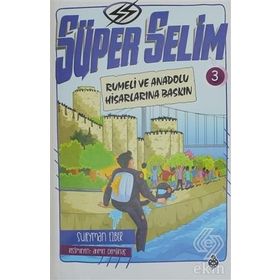 Süper Selim 3 - Süleyman Ezber
