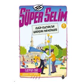 Süper Selim 5 - Süleyman Ezber