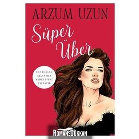 Süper Über - Arzum Uzun