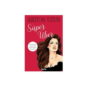 Süper Über - Arzum Uzun