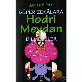 SÜPER ZEKÂLARA HODRI MEYDAN BILMECELER - JAMES F. FIXX