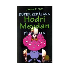 SÜPER ZEKÂLARA HODRI MEYDAN BILMECELER - JAMES F. FIXX
