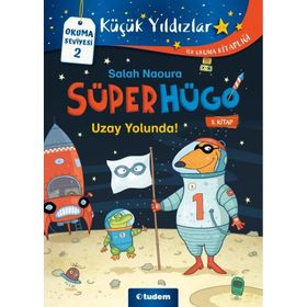 Süperhügo - Uzay Yolunda! - Salah Naoura