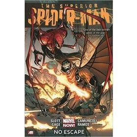 Superior Spider-Man, Vol. 3: No Escape - Dan Slott