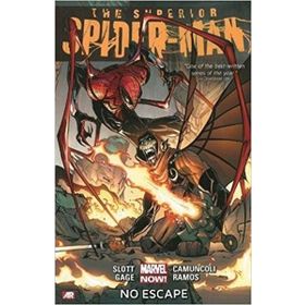 Superior Spider-Man, Vol. 3: No Escape - Dan Slott