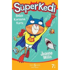 Süperkedi - Belalı Korsana Karşı - Jeanne Willis