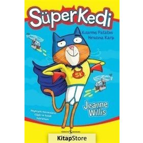 Süperkedi Kızarmış Patates Hırsızına Karşı - Jeanne Willis
