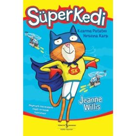 Süperkedi Kızarmış Patates Hırsızına Karşı - Jeanne Willis