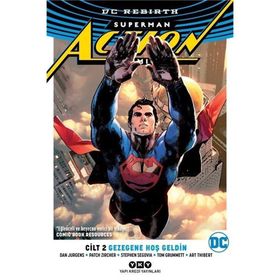 Superman Action Comics Cilt 2 - Gezegene Hoş Geldin - Dan Jurgens