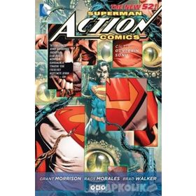 Superman Action Comics Cilt 3 - Grant Morrison Rags Morales Brad Walker