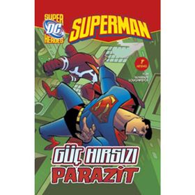 SUPERMAN - GÜÇ HIRSIZI PARAZIT - MATTHEW K. MANNING