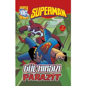 SUPERMAN - GÜÇ HIRSIZI PARAZIT - MATTHEW K. MANNING