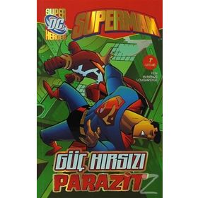SUPERMAN - GÜÇ HIRSIZI PARAZIT - MATTHEW K. MANNING