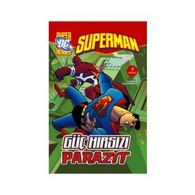 SUPERMAN - GÜÇ HIRSIZI PARAZIT - MATTHEW K. MANNING