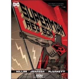Superman Red Son - mark millar Dave Johnson Kilian Plunkett