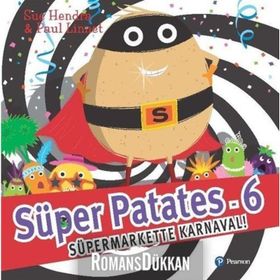 Süpermarkette Karnaval! - Süper Patates 6 - Paul Linnet