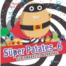 Süpermarkette Karnaval! - Süper Patates 6 - Paul Linnet
