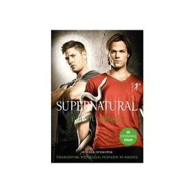 Supernatural Bir Yıl Sonra: Paranormal Kötülüğün Peşindeki İki Kardeş - Rebecca Dessertine