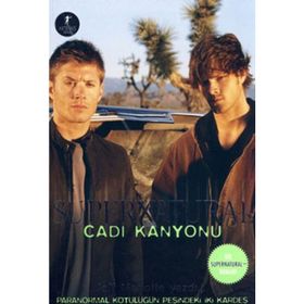 SUPERNATURAL-CADI KANYONU - JEFF MARIOTTE