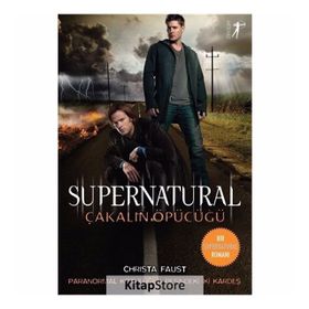 Supernatural-Çakalın Öpücüğü - Christa Faust