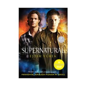 SUPERNATURAL EJDER YÜREK - KEITH R. A. DECANDIDO