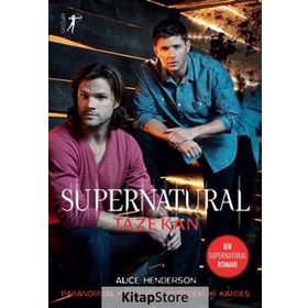 Supernatural Taze Kan-Artemis Yayınları