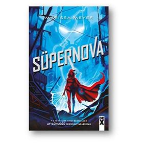Süpernova - Marissa Meyer
