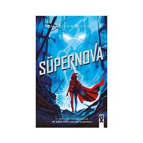 Süpernova - Marissa Meyer