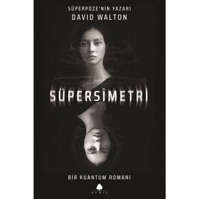 Süpersimetri - David Walton