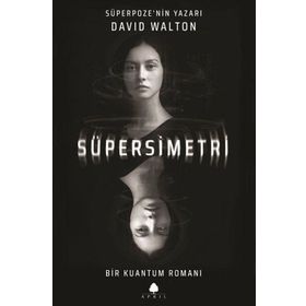 Süpersimetri - David Walton