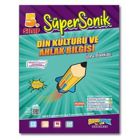 Süpersonik Yayınları - 5. Sınıf Din Kültürü ve Ahlak Bilgisi Soru Bankası