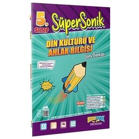 Süpersonik Yayınları - 5. Sınıf Din Kültürü ve Ahlak Bilgisi Soru Bankası
