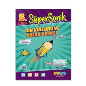 Süpersonik Yayınları - 5. Sınıf Din Kültürü ve Ahlak Bilgisi Soru Bankası