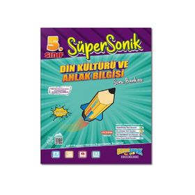 Süpersonik Yayınları - 5. Sınıf Din Kültürü ve Ahlak Bilgisi Soru Bankası