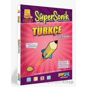 Süpersonik Yayınları - 5. Sınıf Süpersonik Türkçe Soru Bankası
