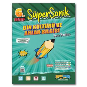 Süpersonik Yayınları - 6. Sınıf Din Kültürü ve Ahlak Bilgisi Soru Bankası