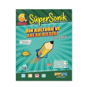Süpersonik Yayınları - 6. Sınıf Din Kültürü ve Ahlak Bilgisi Soru Bankası