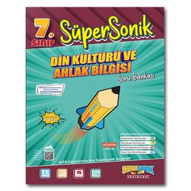 Süpersonik Yayınları - 7. Sınıf Din Kültürü ve Ahlak Bilgisi Soru Bankası