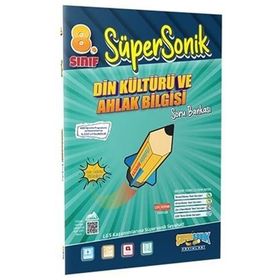 Süpersonik Yayınları - 8. Sınıf Din Kültürü ve Ahlak Bilgisi Soru Bankası